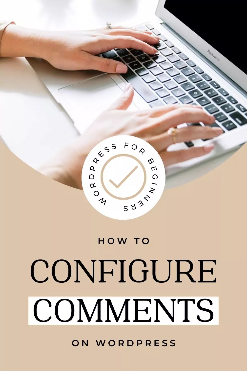 WordPress Discussion Settings: How to Manage Blog Comments