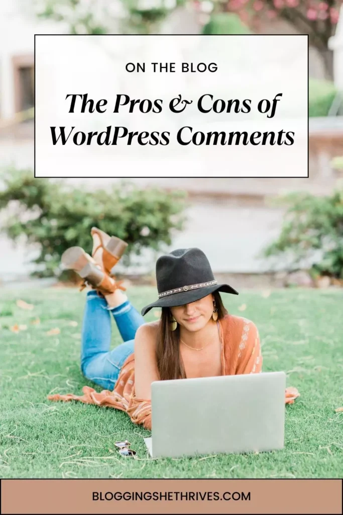 The Pros and Cons of WordPress Comments - Should you allow readers to leave comments on blog posts?