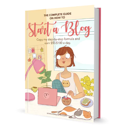 The Complete Guide on How to Star a Blog eBook for Bloggers by Stray Curls