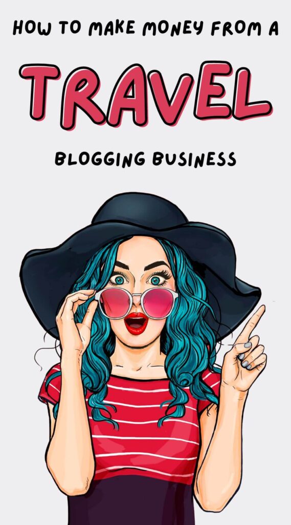 Top 7 Travel Blogging Monetization Strategies