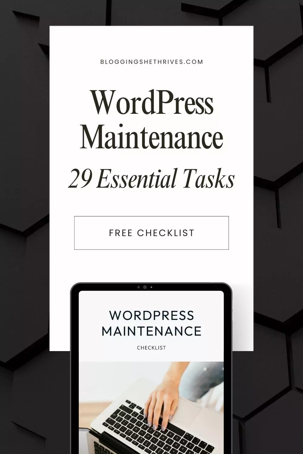 WordPress Website Maintenance Checklist: 29 Essential Tasks